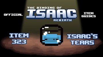 Official TBOI Item Guides No. 323: Isaac