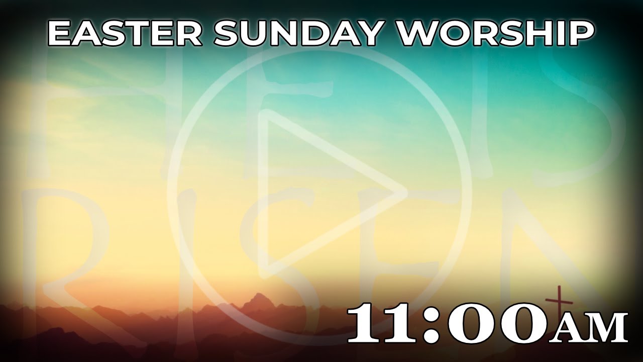 Easter Sunday Worship, Sunday, March 31, 2024 - YouTube