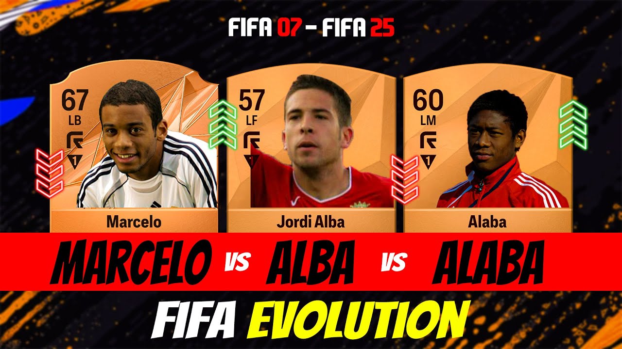 FC25: Marcelo VS Alba VS Alaba FIFA EVOLUTION (EA FC 25)! 😢💔 FIFA 07 - FIFA 25