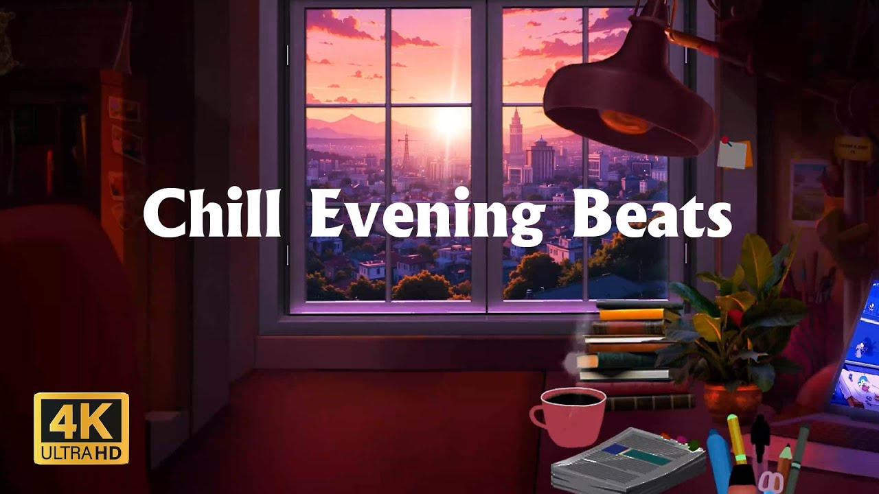 Lofi City🌙 Chill Evening Beats for Study, Focus & Sleep 🌃 Relax & Unwind