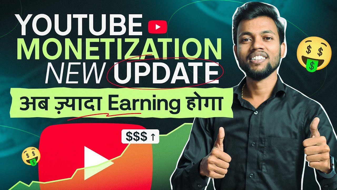 Youtube Monetization New Update 