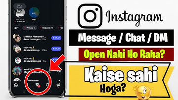 Instagram Me Message Open Nahi Ho Raha? | Instagram Message Problem | Instagram DM Chat Not Open?