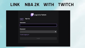 How to Link NBA 2k Account with Twitch