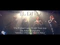 IL DIVO - The Artist&#39;s Perspective:  Episode #17 (USA and Canada (Part 3))