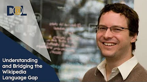 Understanding and Bridging the Wikipedia Language Gap | Darren Gergle | Design@Large: