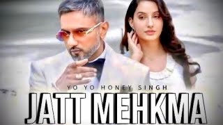 Jatt Mehkma (Full Song) Yo Yo Honey Singh | GLORY | Billo Ni Jatt Mehkma | Jatt Mehkma Song