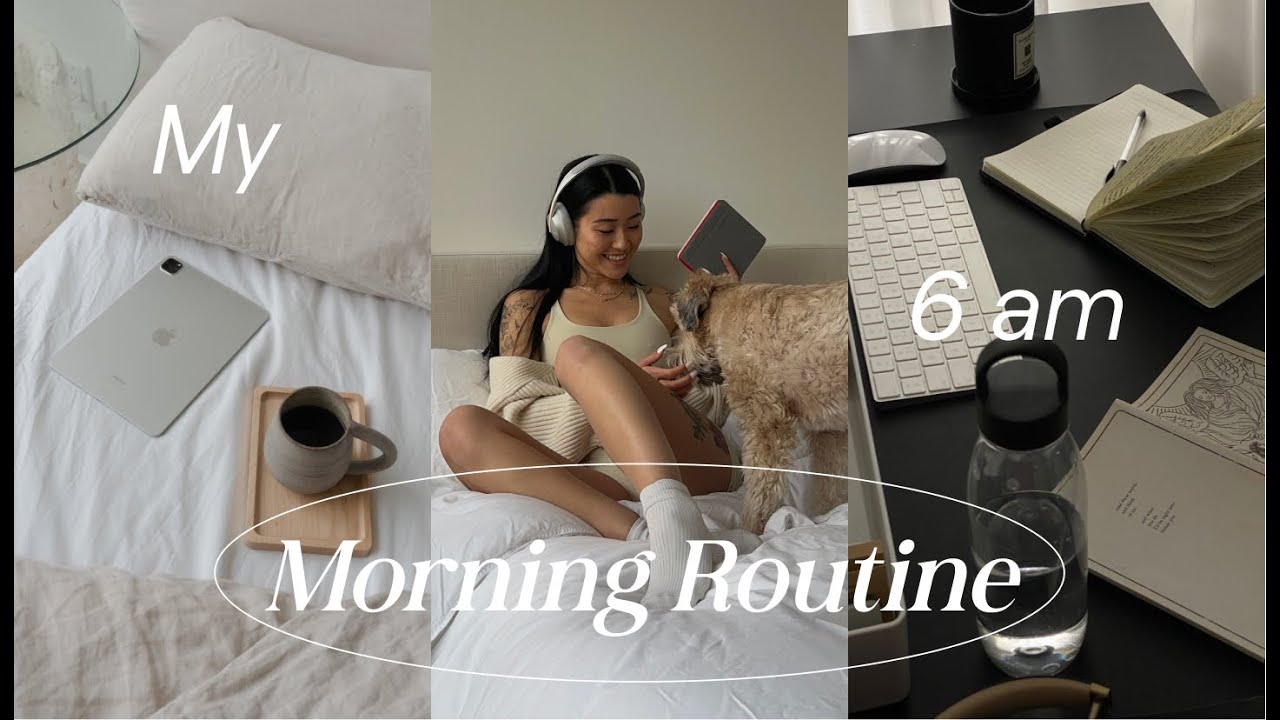 6 am Morning Routine (2023) | Healthy Habits, Productive, and Focused ...