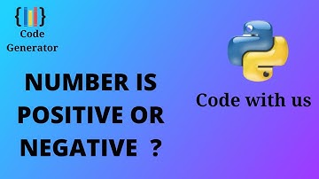 Check Number Is Positive or Negative or Zero in Python | Python for Beginner | Code Generator | CG