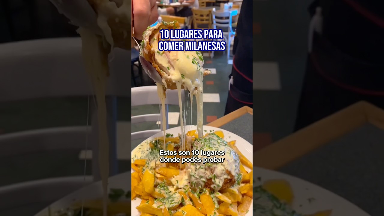 10 LUGARES PARA COMER MILANESAS EN BUENOS AIRES (no es un ranking)