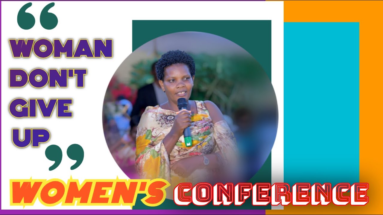 WOMEN'S CONFERENCE I #UMCC.....  #WOMAN DON'T GIVE UP