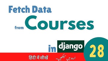 Fetch Data from Database to Frontend in Django | Display Courses with Models, Views & Templates