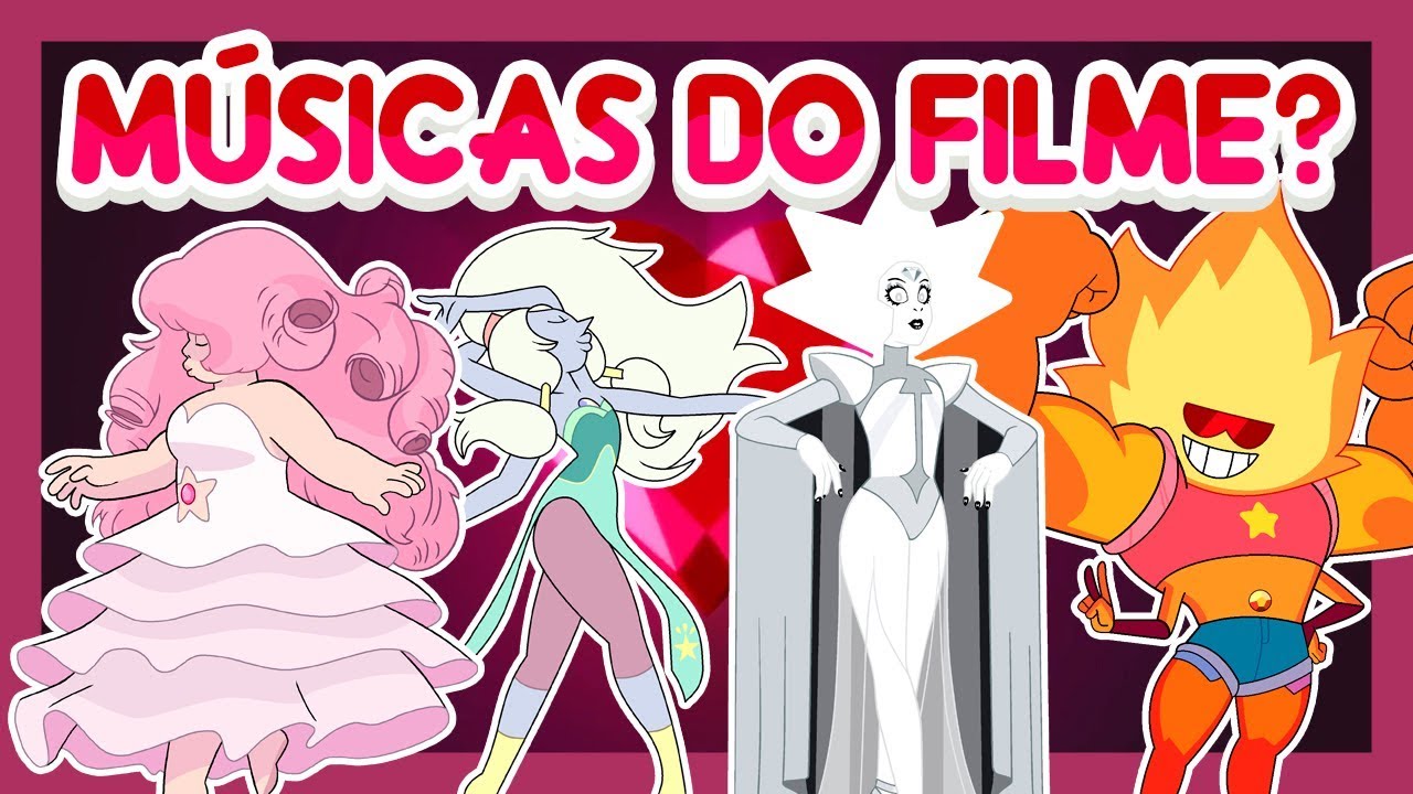 Steven Universo: o Filme, Músicas Favoritas