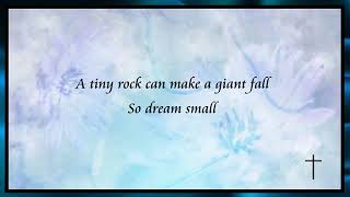 Dream Small lyrics