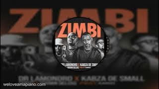 Download lagu Dr. Lamondro – Zimbi ft. Kabza De Small, Fanzo, Brown Deluxe & MRD | Amapiano