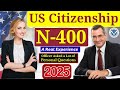 2025 new, Real Interview of U.S. Citizenship Test, Small Talk, Full N-400 naturalization interview