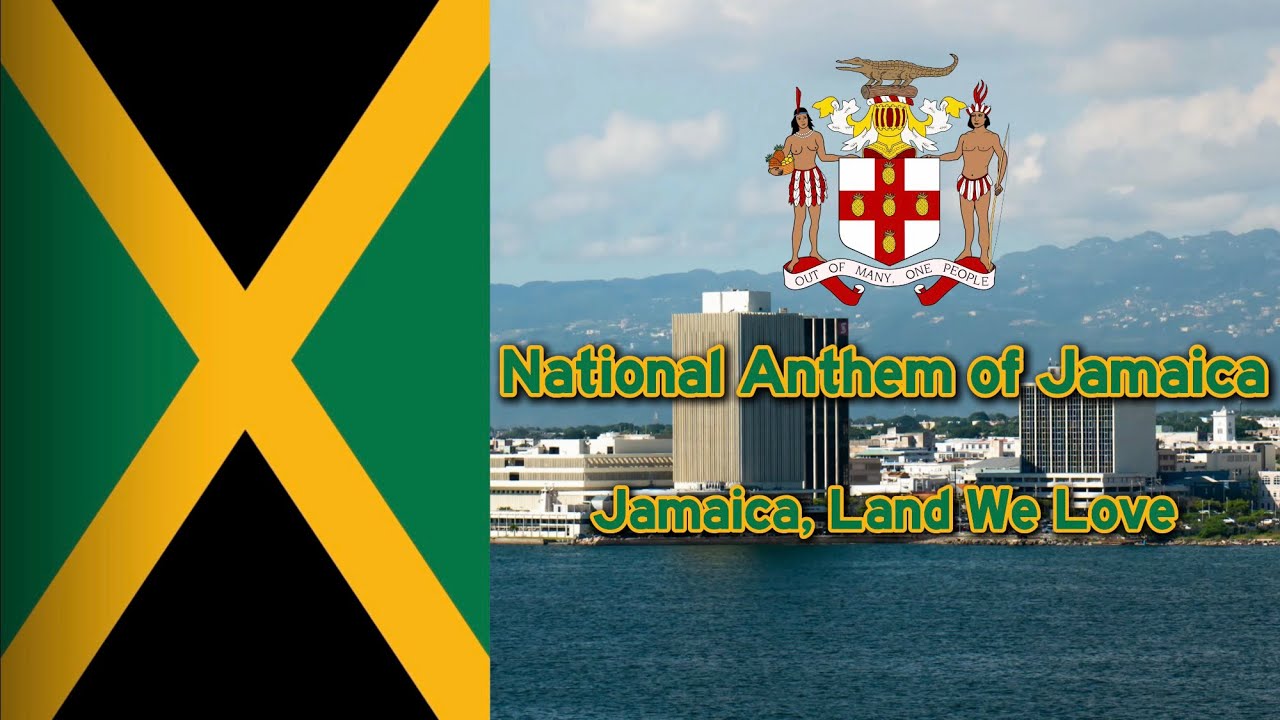 National Anthem of Jamaica - 