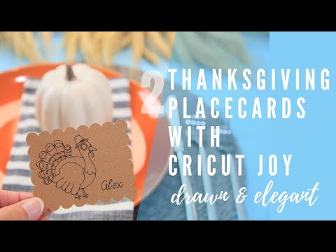 Place Card Making With Cricut Joy For Thanksgiving - 2 Ways - Drawn & Elegant