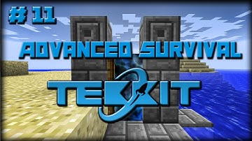 Advanced Survival - Part 11 "The Doors of Fun!" (Tekkit)