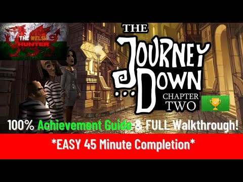 The Journey Down: Chapter Two - 100% Achievement Guide u0026 FULL Walkthrough! Trilogy on sale for £3.19