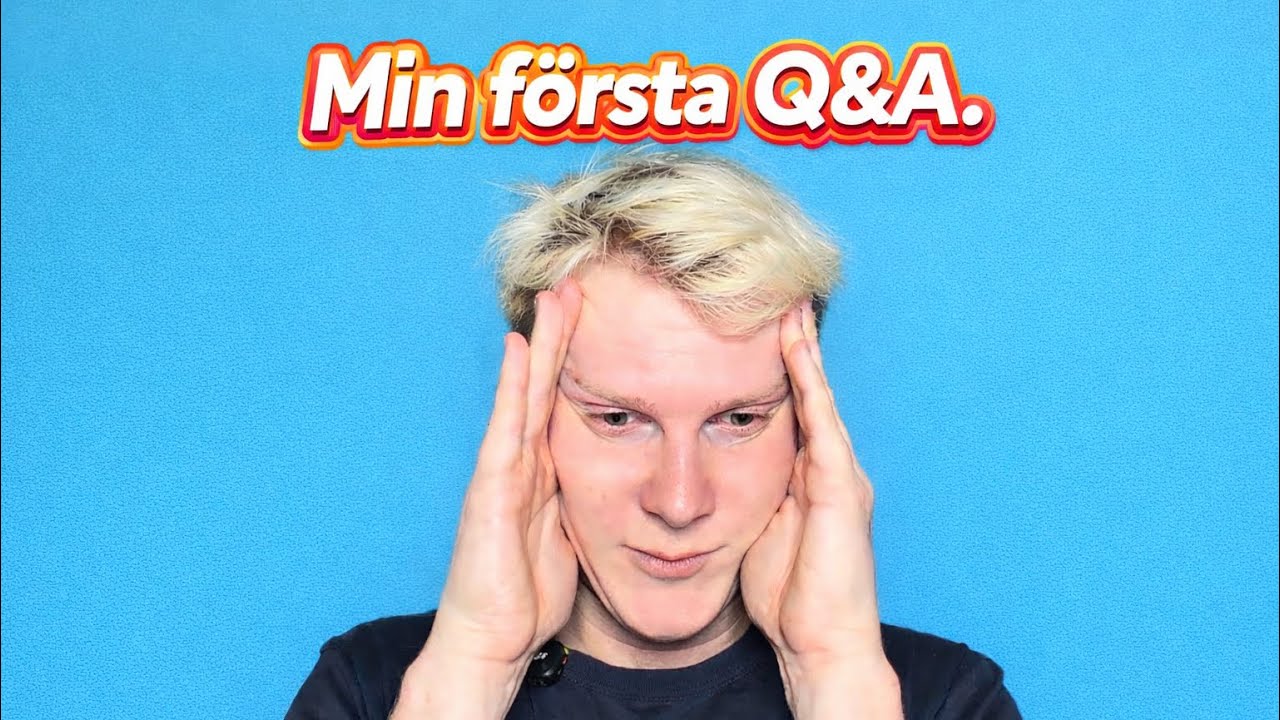 MIN FÖRSTA Q&A (del 1)