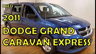 2011 | Dodge Grand Caravan Express | #Carvision