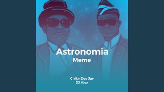 Astronomia - Remix Fiestero