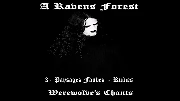 A Ravens Forest - Werewolves Chants (Demo) Black Metal