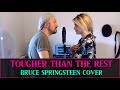 Tougher Than The Rest (Bruce Springsteen Cover) - Feat. Valeria Colombo Mp3 Song