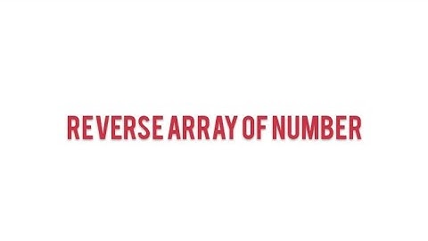 reverse the number in array in java #java #dsa