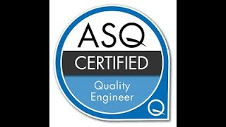 Understanding the CQE ASQ Certification