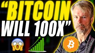 Michael Saylor | BITCOIN WILL 100X VERY EASY!! (Sooner Than You Think)