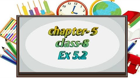 Ex 5.2 l chapter-5 l circle and its element l class-8 l cg board l