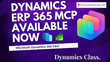 Part-11: Enable MCP server for Microsoft Dynamics 365 ERP preview