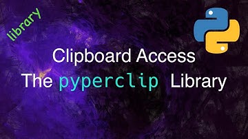 Accessing the Clipboard using the pyperclip Library