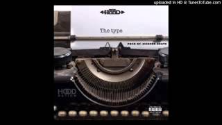 Ace Hood  - The Type