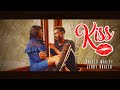 OKELLO MAX - KISS  FT JERRY OGALLO | SMS [Skiza 5802171] to 811