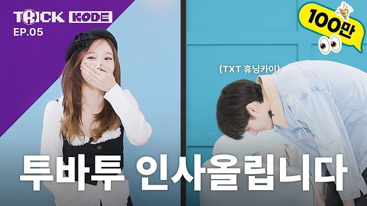 The Beginning of Chaos (feat. 90-Degree Bow) | NAYEON VS TXT HUENING KAI [TRICK KODE]