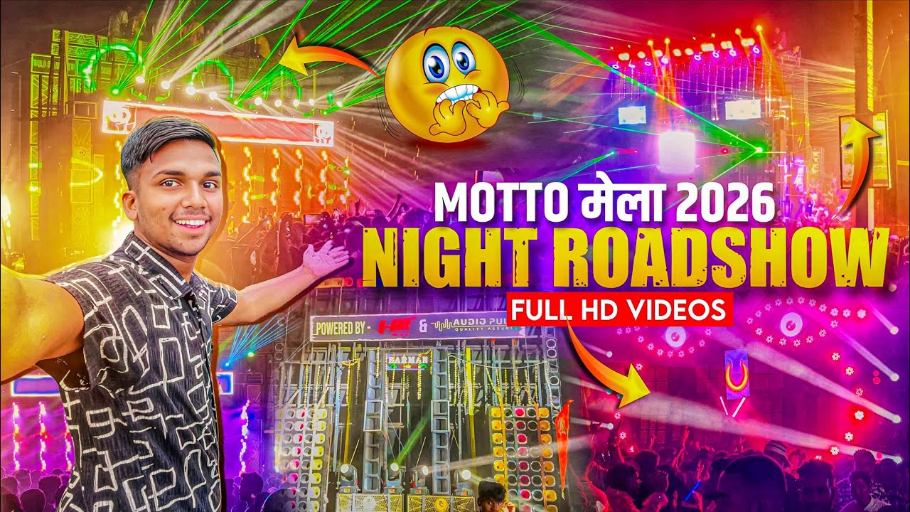 Motto Mela 2026 Night Dj Roadshow  🔥 Dj Sarzen ने पूरा Motto मेला को झूमा दिया 😱 Full Video