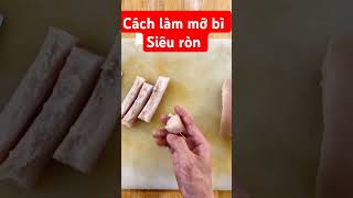 cách làm mỡ bì - siêu ròn