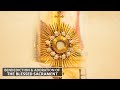 Thurs, 8 Jun 2023:  Benediction and Adoration of the Blessed Sacrament