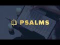 The Bible Explained: Psalms