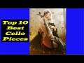 Top 10 Best Cello Pieces in Existence