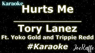 Tory Lanez - Hurts Me Ft. Yoko Gold and Trippie Redd (Karaoke)