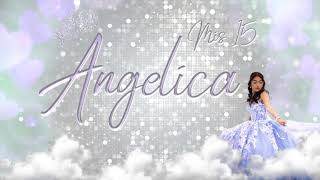 Angelica Sweet 15 12-03-22 Highlight Video