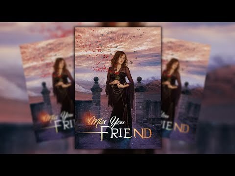 Friendship - Photoshop Poster Design & Manipulation Tutorial