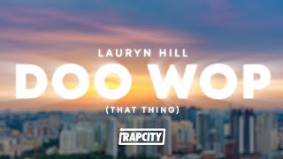 Lauryn Hill - Doo Wop (That Thing) (Lyrics) Resimi