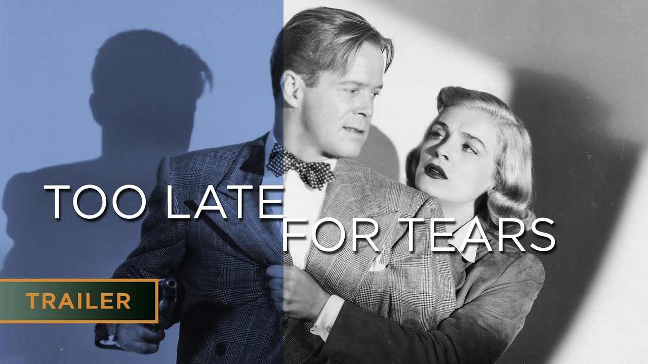 Кадр из трейлера «Too Late for Tears»