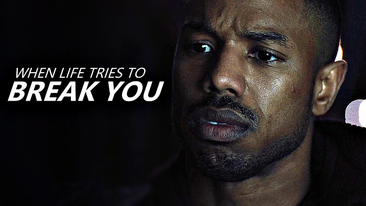 WHEN LIFE TRIES TO BREAK YOU - Powerful Motivational Speech 2022 - YouTube