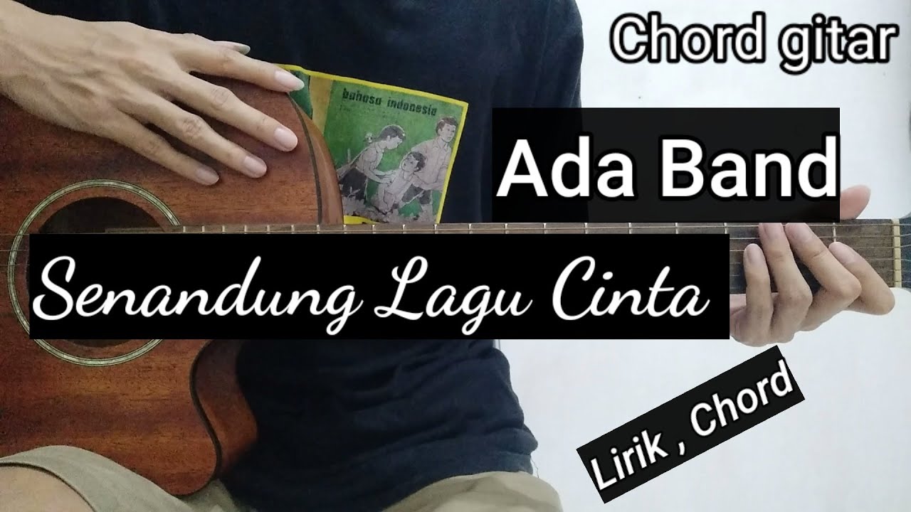 Kunci Gitar Senandung Lagu Cinta Ada Band Chord Mudah YouTube