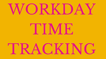 Workday time tracking Training | workday time tracking Tutorial | workday time tracking learning